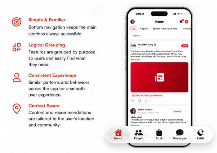 Navigation strategy — simple and familiar bottom navigation, logical grouping, consistent experience, and context-aware content